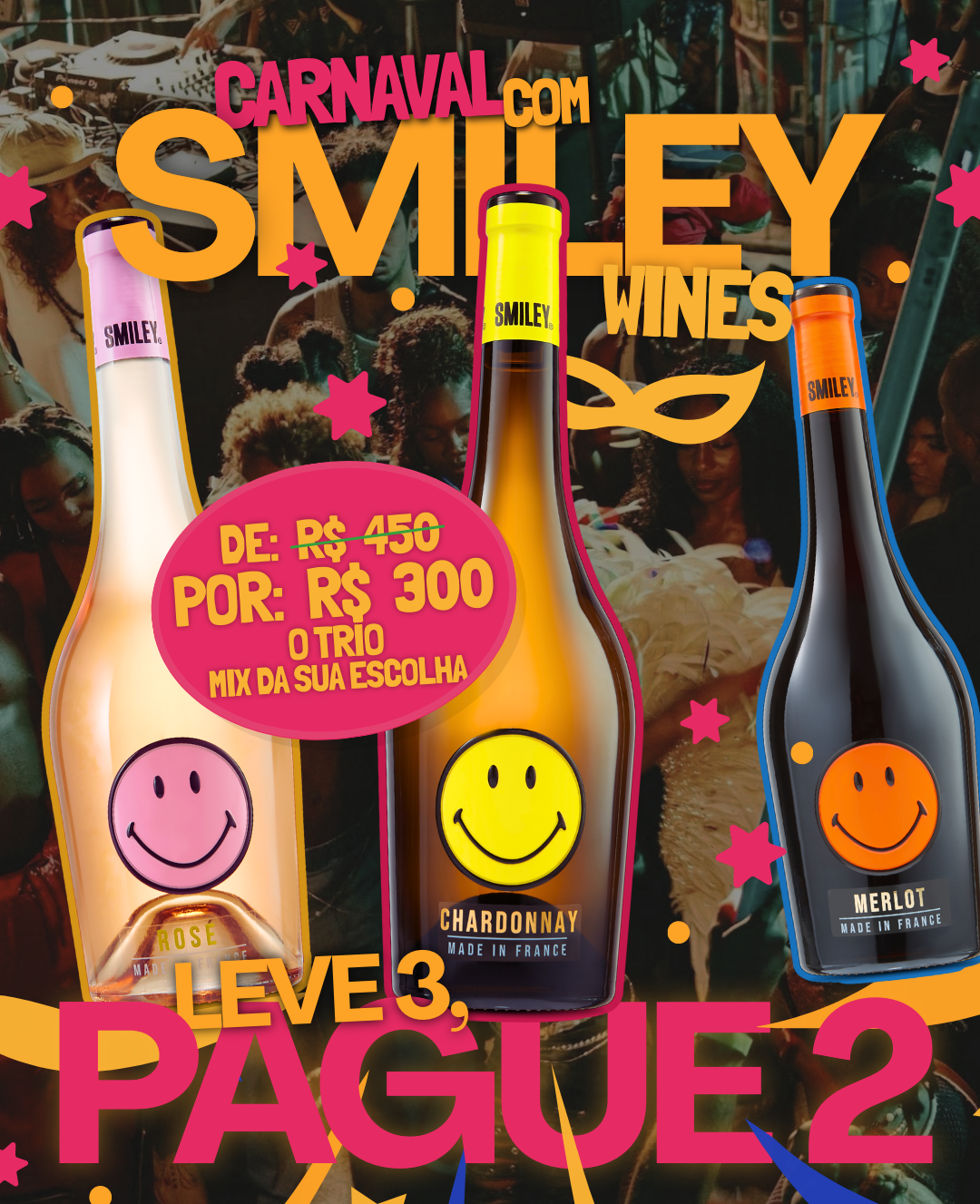 Kit Carnaval Smiley Wines - Leve 3, pague 2
